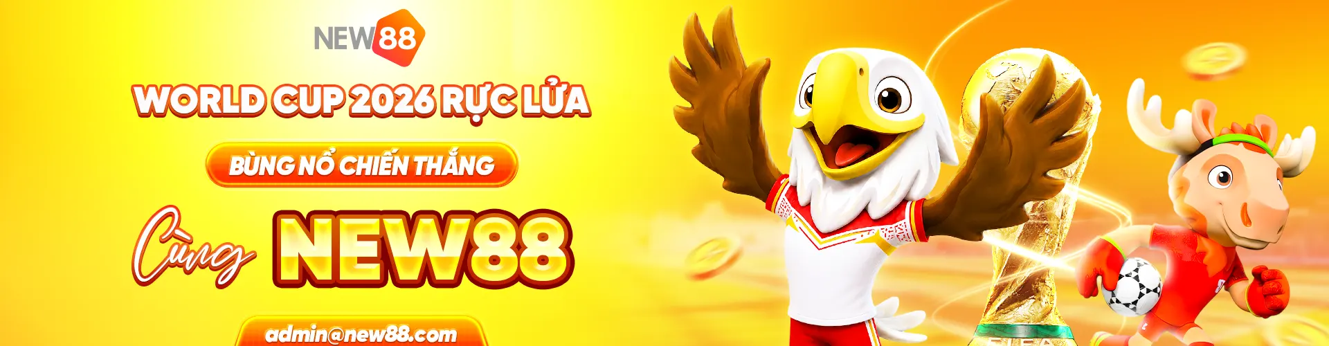 WORLD CUP 2026 RỰC LỬA BÙNG NỔ CHIẾN THẮNG CÙNG NEW88